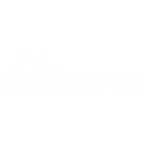 Home Refresh